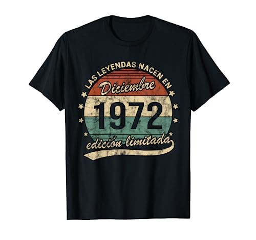 Comprar Leyendas Cumpleaños Nacen Diciembre 1972 Cumpleaños Retro Camiseta Top Precio 2024 | regaloscumple.com