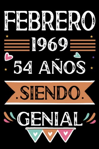 Consigue ahora CUADERNO Febrero 1969 54 Años Siendo Genial: Libro visitas cuaderno 110 páginas felicitaciones idea regalo regalo Para la esposa Ideas para regalar novia mujer La madre Rebajas 2024 | regaloscumple.com