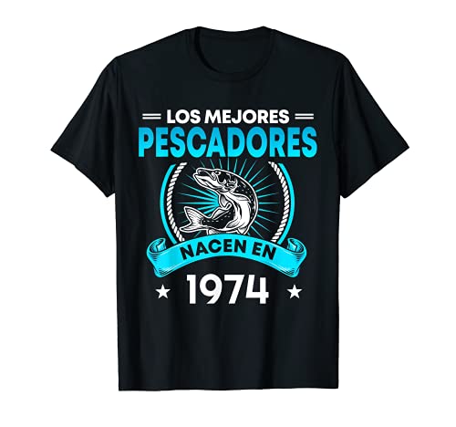 Comprar Cumpleaños 47 años Los mejores BlackFriday pescadores nacen en 1974 Camiseta Rebajas 2025 | regaloscumple.com