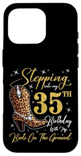 Consigue ahora Entrando en mi 35 cumpleaños con mis botas en el suelo Carcasa para iPhone 16 Pro Top Promoción Precio 2025 | regaloscumple.com