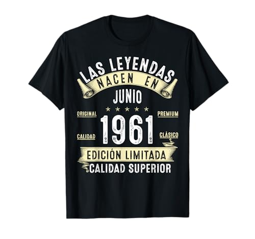 Comprar 63 Años Cumpleaños Las Leyendas nacen en junio BlackFriday 1961 Camiseta Top Precio 2024 | regaloscumple.com