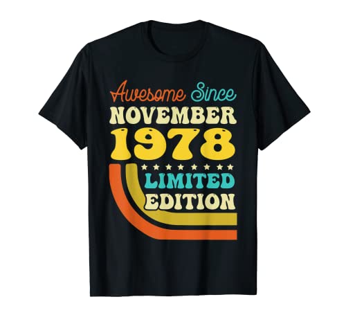 Comprar Catálogo 44 Años Nacido en Noviembre 1978 Camisa 44 Cumpleaños Camiseta Ofertas 2024 | regaloscumple.com