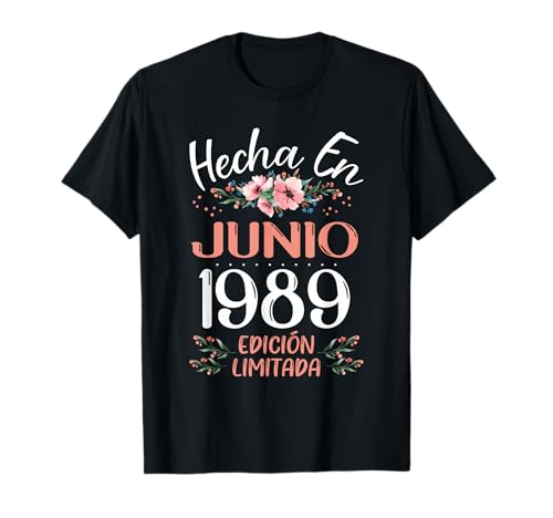 Consigue ahora Hecha En Junio 1989 Mujer Regalo 34 Promoción Años Cumpleaños Camiseta Rebajas 2023 | regaloscumple.com