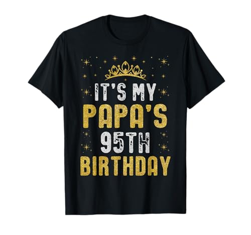 Consigue ahora Feliz cumpleaños 95 mi papá 1930 95 años Catálogo Camiseta Top Precio 2025 | regaloscumple.com