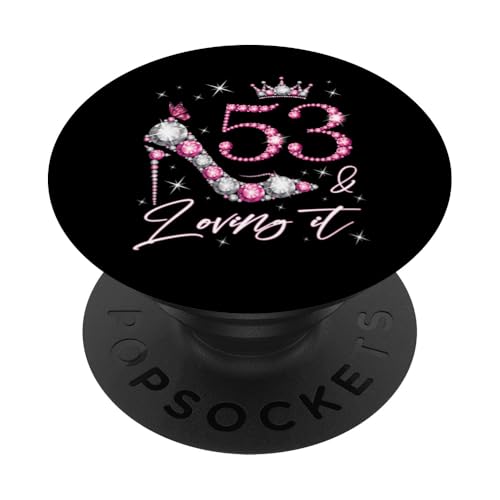 Consigue ahora 53 & Loving It 53 Cumpleaños 53 años Mujer BlackFriday Reina Cumpleaños PopSockets PopGrip Adhesivo Rebajas 2025 | regaloscumple.com