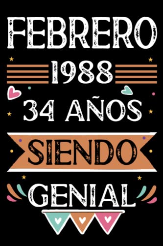 Comprar CUADERNO Febrero 1988 34 Años Siendo Genial: 34 años. Libro visitas Catálogo cuaderno 110 páginas felicitaciones idea regalo regalo Para la esposa novia mujer La madre Top Precio 2024 | regaloscumple.com