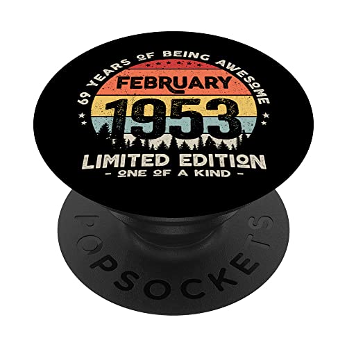 Comprar Regalo 69 años Cumpleaños Hombre Mujer - Febrero 1953 PopSockets Promoción PopGrip Intercambiable Top Precio 2025 | regaloscumple.com