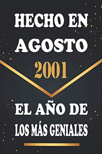 Consigue ahora Hecho en Agosto 2001 el Año De Los Más Geniales: Libro visitas 19 años cuaderno 120 páginas felicitaciones idea regalo regalo 19 aniversario para pareja niño mujer Promoción hombre Ofertas 2024 | regaloscumple.com