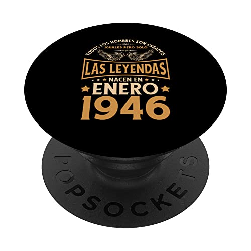 Consigue ahora Cumpleaños Hombre Regalos Las Leyendas Enero 1946 PopSockets Catálogo PopGrip Intercambiable Top Precio 2024 | regaloscumple.com