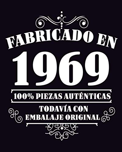 Comprar Fabricado en 1969 Cumpleaños Todavia Con Embalaje Original: 52 años regalo cumpleaños personalizado | Diario en blanco para escribir regalo perfecto para cumpleaños / 120 páginas / 8x10 pulgadas Top Precio 2024 | regaloscumple.com