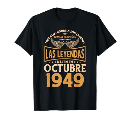 Consigue ahora Cumpleaños Hombre Catálogo Regalos Las Leyendas Octubre 1949 Camiseta Top Precio 2025 | regaloscumple.com