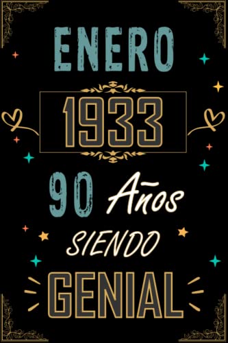 Comprar CUADERNO ENERO 1933 90 AÑOS SIENDO GENIAL: Regalo 90 cumpleaños para mujeres y hombres ideas Ideas para regalar 90 cumpleaños... un cumpleaños... divertido ... regalo 90 cumpleaños para él/ella. Rebajas 2025 | regaloscumple.com