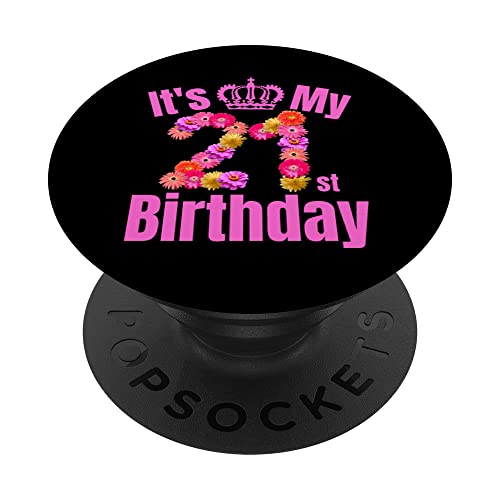 Comprar 21 Año viejo cumpleaños mujeres flor su 21 cumpleaños PopSockets PopGrip Promoción Intercambiable Ofertas 2025 | regaloscumple.com