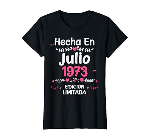 Consigue ahora 50 Años Regalos Regalo Cumpleaños 1973 Mujer 50 Años Julio Camiseta Rebajas 2024 | regaloscumple.com