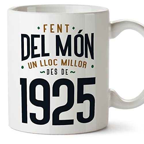 Comprar MUGFFINS Tazas 1925 Cumpleaños - En Catalán - Fent del Món un Lloc Millor - 11 oz / 330 ml Cumpleaños - Regalo original y divertido Ofertas 2025 | regaloscumple.com