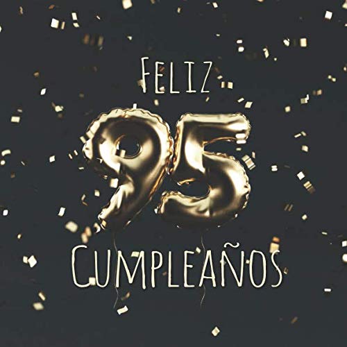 Comprar Feliz 95 Cumpleaños: Libro visitas con 110 páginas - Couverture Globos Oro BlackFriday - Negro Ofertas 2025 | regaloscumple.com