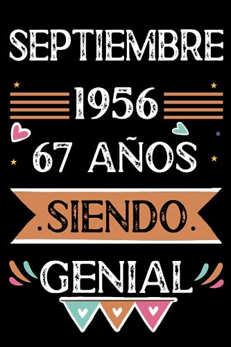 Comprar CUADERNO Septiembre 1956 67 Años Siendo Genial: Libro visitas cuaderno 110 páginas felicitaciones idea regalo regalo Para la esposa novia Ideas para regalar mujer La madre Top Precio 2024 | regaloscumple.com