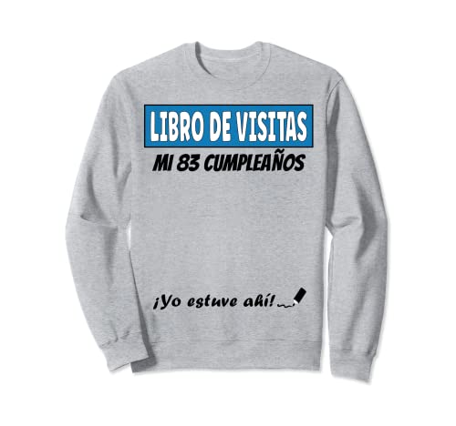 Comprar Promoción Libro De Visitas - 83 Años Cumpleaños Divertido Regalo 1938 Sudadera Rebajas 2024 | regaloscumple.com