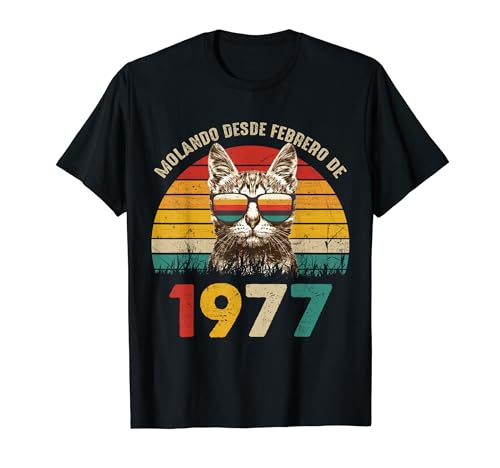 Comprar Molando Desde Febrero Promoción 1977 Cumpleaños 47 Años Camiseta Rebajas 2024 | regaloscumple.com