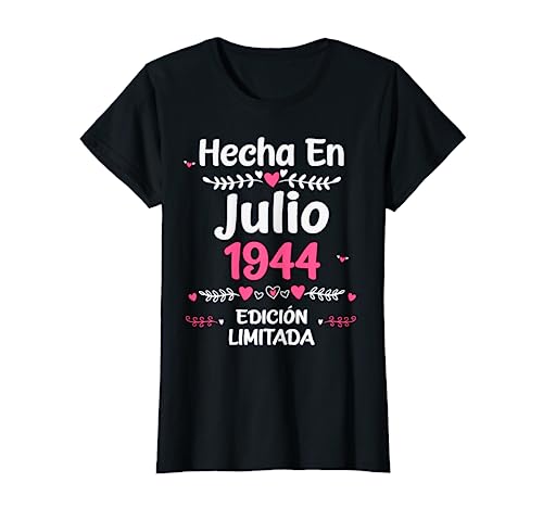 Consigue ahora 79 Años BlackFriday Regalo Cumpleaños 1944 Mujer 79 Años Julio Camiseta Top Precio 2024 | regaloscumple.com