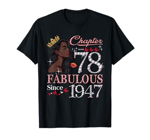 Comprar Womens Chapter 78 EST 1947 78 Years Old 78th BlackFriday Birthday Queen Camiseta Rebajas 2025 | regaloscumple.com