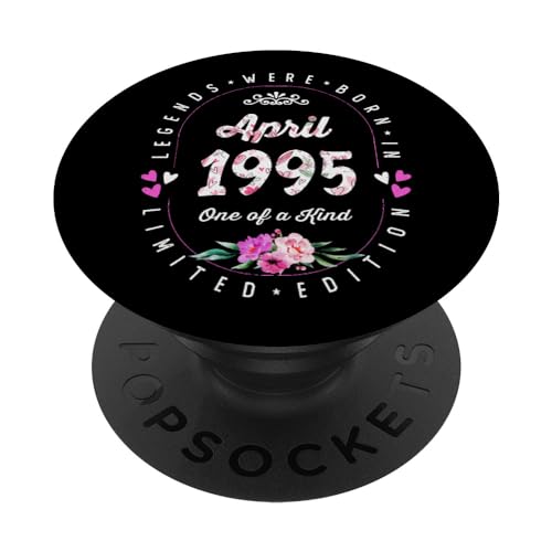 Consigue ahora Cumpleaños Floral - Las Leyendas nacen en Abril 1995 PopSockets BlackFriday PopGrip Intercambiable Rebajas 2024 | regaloscumple.com