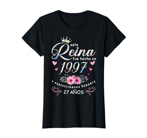 Consigue ahora Cumpleaños Promoción 27 Años Reina Hecha En 1997 Camiseta Top Precio 2025 | regaloscumple.com