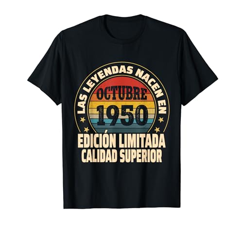 Comprar Edición Limitada Octubre 1950 - Cumpleaños 74 Años Camiseta Regalos Ofertas 2024 | regaloscumple.com