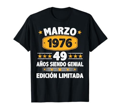Consigue ahora Marzo 1976 49 Navidad Años Hombre Cumpleaños Regalo Marzo 1976 Camiseta Ofertas 2025 | regaloscumple.com