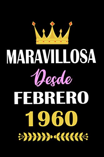 Consigue ahora Maravillosa desde Febrero 1960: cuaderno cumpleaños regalos cumpleaños para hombres mujeres cuaderno Cumpleaños cumpleaños forrado 61 años cumpleaños "6x9" pulgadas 120 paginas. Rebajas 2024 | regaloscumple.com