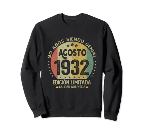 Consigue ahora 90 años Cumpleaños Las Leyendas nacen en Ideas para regalar Agosto 1932 Sudadera Top Precio 2024 | regaloscumple.com