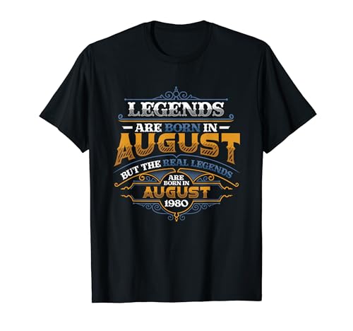 Consigue ahora Las leyendas nacen en agosto 1980 Cumpleaños para hombres Navidad Camiseta Top Precio 2024 | regaloscumple.com