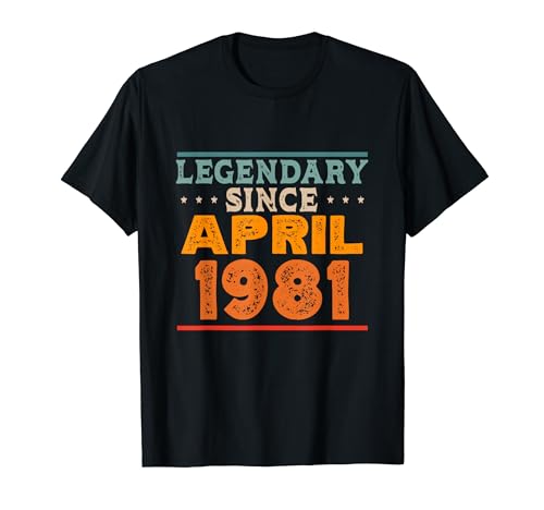 Comprar Legendary desde abril 1981 impresionante fiesta Promoción cumpleaños retro Camiseta Top Precio 2025 | regaloscumple.com