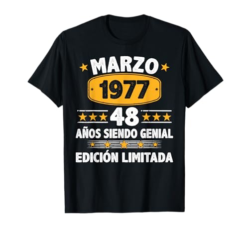 Comprar Marzo 1977 48 Años Hombre Cumpleaños Regalo Marzo 1977 Navidad Camiseta Ofertas 2025 | regaloscumple.com