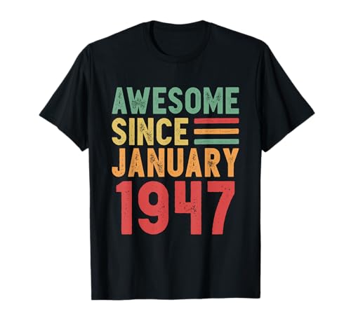 Comprar Impresionante regalo 80 cumpleaños desde enero Cumpleaños 1947 Camiseta Top Precio 2025 | regaloscumple.com