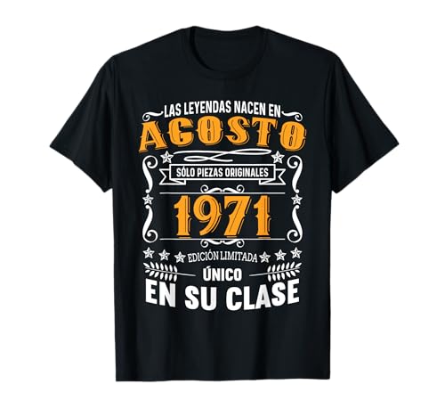 Comprar 51 Años Cumpleaños Hombre Cumpleaños Las Leyendas Nacen en Agosto 1971 Camiseta Top Precio 2025 | regaloscumple.com