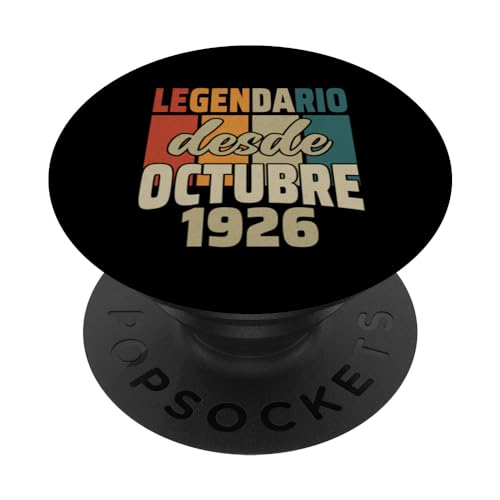 Comprar Legendario Regalos Desde Octubre 1926 - Cumpleaños 98 Años PopSockets PopGrip Intercambiable Ofertas 2025 | regaloscumple.com