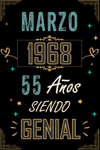 Comprar CUADERNO MARZO 1968 55 AÑOS SIENDO GENIAL: Regalo 55 cumpleaños para mujeres y hombres ideas 55 cumpleaños... un cumpleaños... divertido Promoción ... regalo 55 cumpleaños para él/ella. Rebajas 2024 | regaloscumple.com