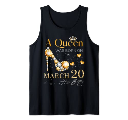 Consigue ahora Una reina nació el Ideas para regalar 20 marzo 20th marzo Reina cumpleaños Camiseta sin Mangas Top Precio 2024 | regaloscumple.com