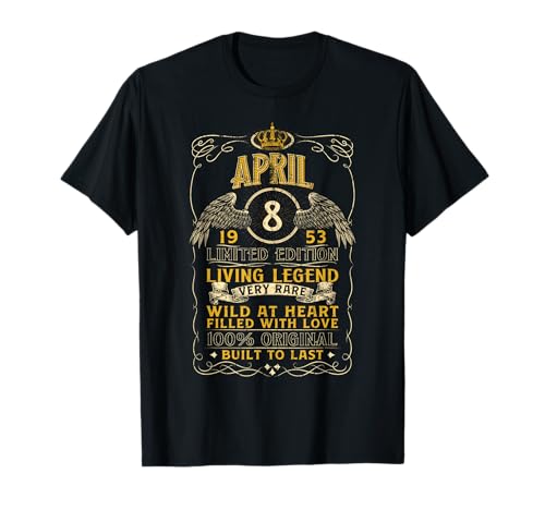 Comprar 8 abril 1953 Living Legend Cumpleaños Fiesta cumpleaños Fecha BlackFriday nacimiento Camiseta Top Precio 2025 | regaloscumple.com
