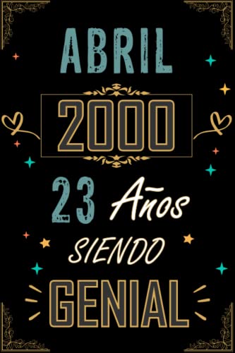 Comprar CUADERNO ABRIL 2000 23 AÑOS SIENDO GENIAL: BlackFriday Regalo 23 cumpleaños para mujeres y hombres ideas 23 cumpleaños... un cumpleaños... divertido ... regalo 23 cumpleaños para él/ella. Rebajas 2024 | regaloscumple.com