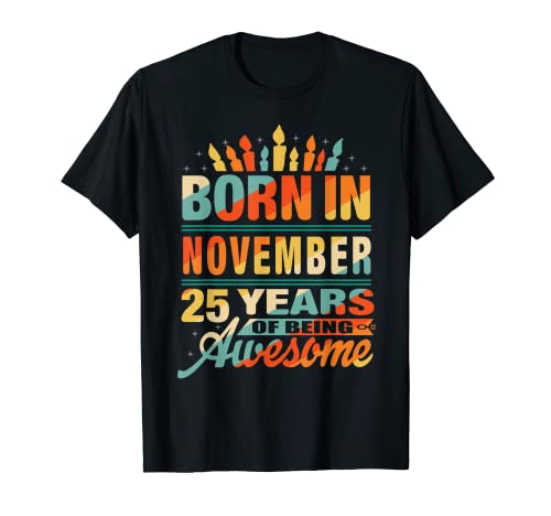 Consigue ahora Noviembre 1996 25 años Navidad edad 25 cumpleaños regalo vela gráfico Camiseta Rebajas 2025 | regaloscumple.com