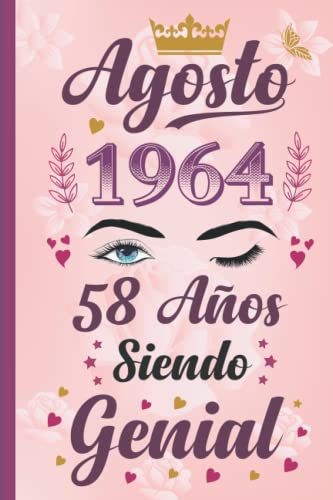 Consigue ahora Agosto 1964 58 Años Siendo Genial: regalos divertidos para Ideas para regalar mujer 58 regalos cumpleaños para esposa hermana mamá amigos nacido en agosto 1964 cuaderno cumpleaños. Rebajas 2024 | regaloscumple.com