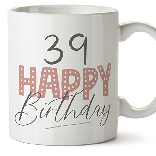Comprar MUGFFINS Tazas 39 Cumpleaños - En Inglés - Happy Birthday! Pink - 11 oz / Cumpleaños 330 ml - Regalo original y divertido Ofertas 2025 | regaloscumple.com