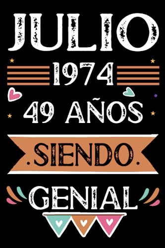 Consigue ahora CUADERNO Julio 1974 49 Años Siendo Genial: Libro visitas cuaderno 110 páginas felicitaciones idea regalo regalo Para la esposa novia mujer Regalos La madre Top Precio 2025 | regaloscumple.com