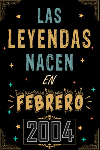 Consigue ahora CUADERNO LAS LEYENDAS NACEN EN FEBRERO 2004: Regalo 19 cumpleaños para mujeres y hombres ideas 19 cumpleaños... un cumpleaños... divertido ... regalo 19 cumpleaños para él/ella. Top Ideas para regalar Precio 2024 | regaloscumple.com
