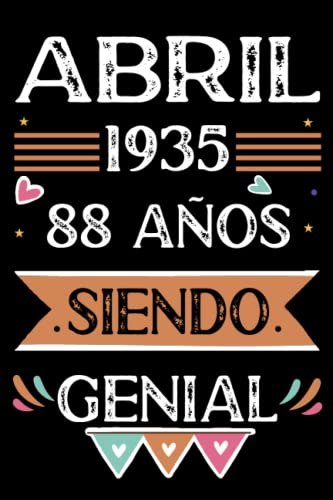 Consigue ahora CUADERNO Abril Ideas para regalar 1935 88 Años Siendo Genial: Libro visitas cuaderno 110 páginas felicitaciones idea regalo regalo Para la esposa novia mujer La madre Top Precio 2024 | regaloscumple.com