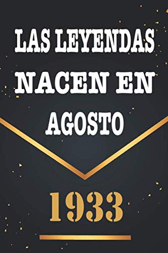 Consigue ahora Las Leyendas Nacen En Agosto De 1933: Libro visitas 87 Ideas para regalar años cuaderno 120 páginas felicitaciones idea regalo regalo 87 aniversario para pareja niño mujer hombre Rebajas 2024 | regaloscumple.com