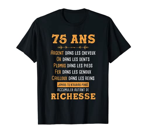 Consigue ahora Cumpleaños 75 Promoción años Hombre y Mujer Regalo Rigolo Original Camiseta Ofertas 2024 | regaloscumple.com