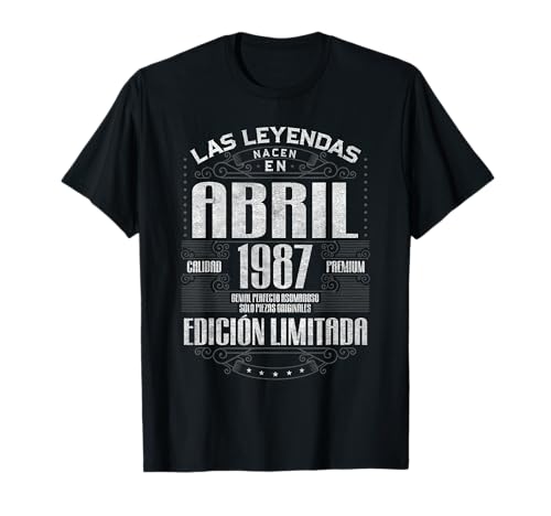 Comprar Las Leyendas Nacen En Abril 1987 Promoción 37 Años Cumpleaños Camiseta Rebajas 2025 | regaloscumple.com